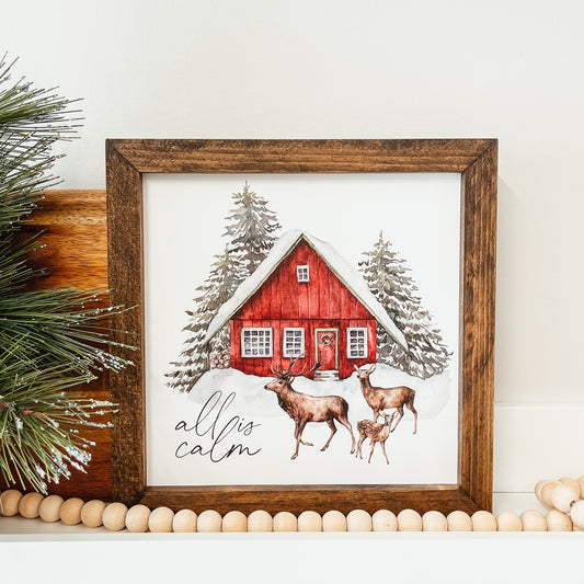 All Is Calm Christmas Sign