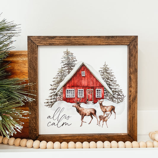 All Is Calm Christmas Sign