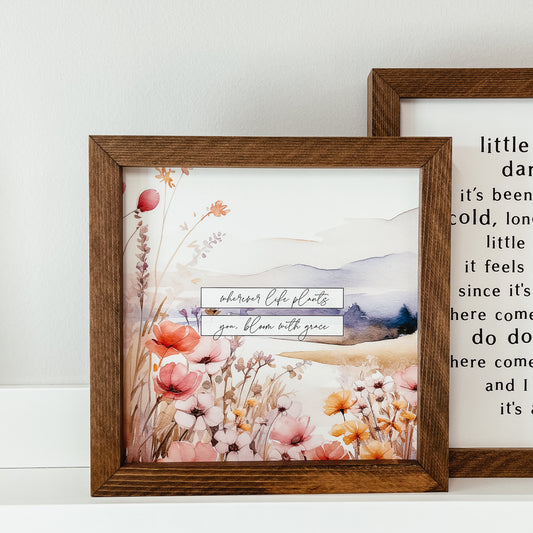 Bloom With Grace Framed Sign