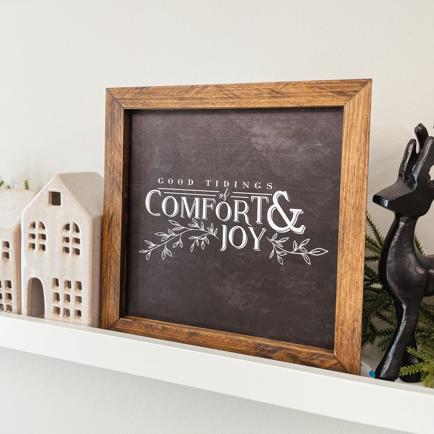 Good Tidings Of Comfort & Joy Sign