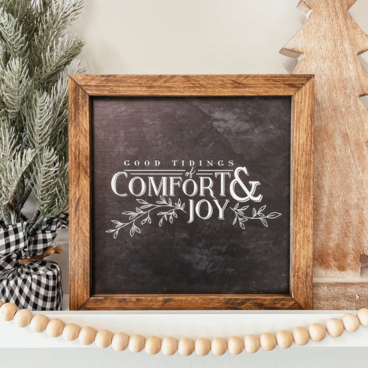 Good Tidings Of Comfort & Joy Sign