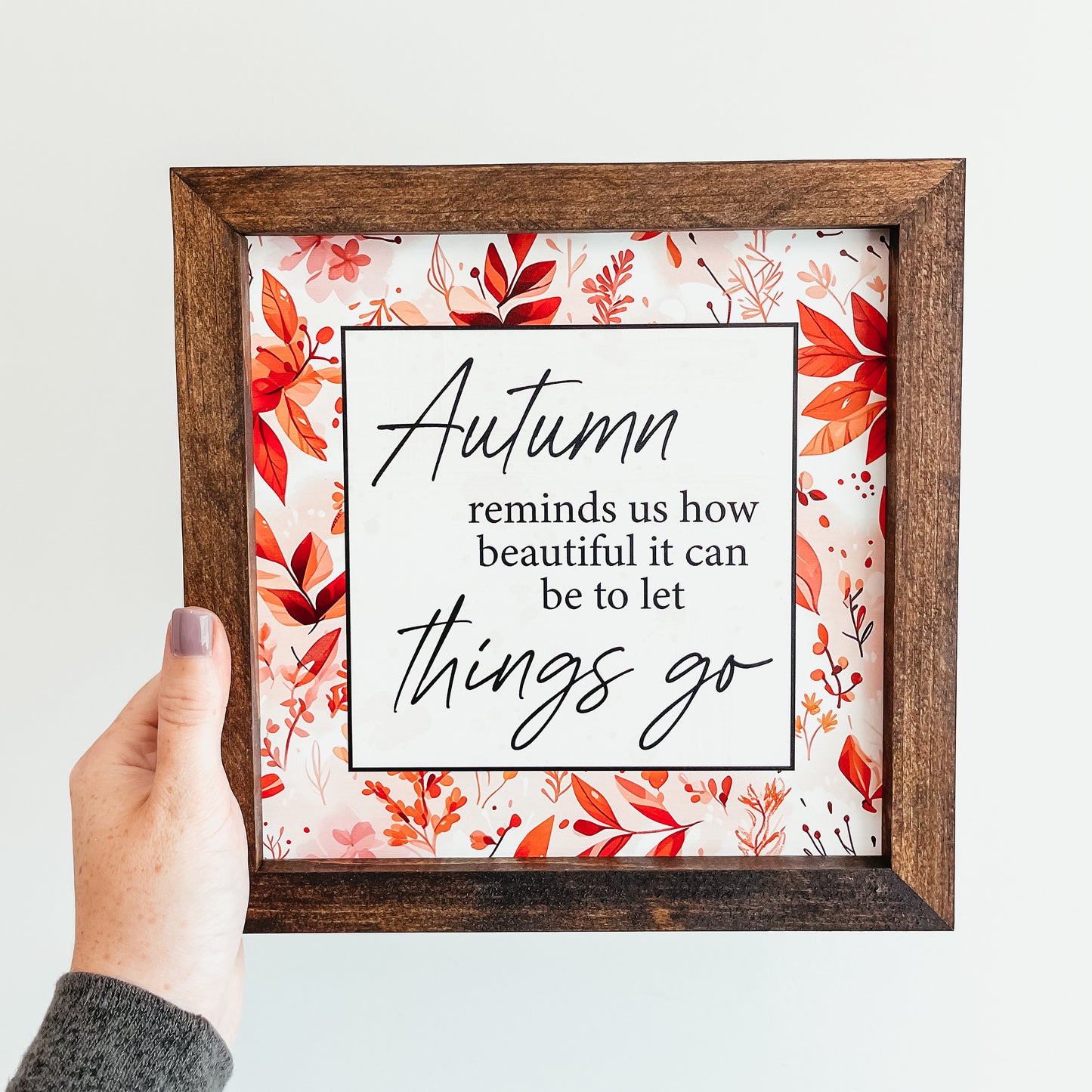 Autumn Let Things Go Framed Sign