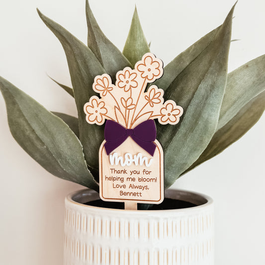 Custom Bloom Mom Plant Stake With 3D Bow