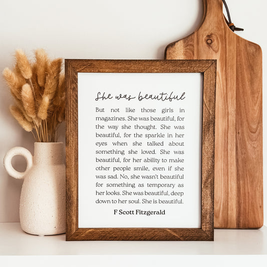 She Was Beautiful F Scott Fitzgerald Framed Wooden Sign