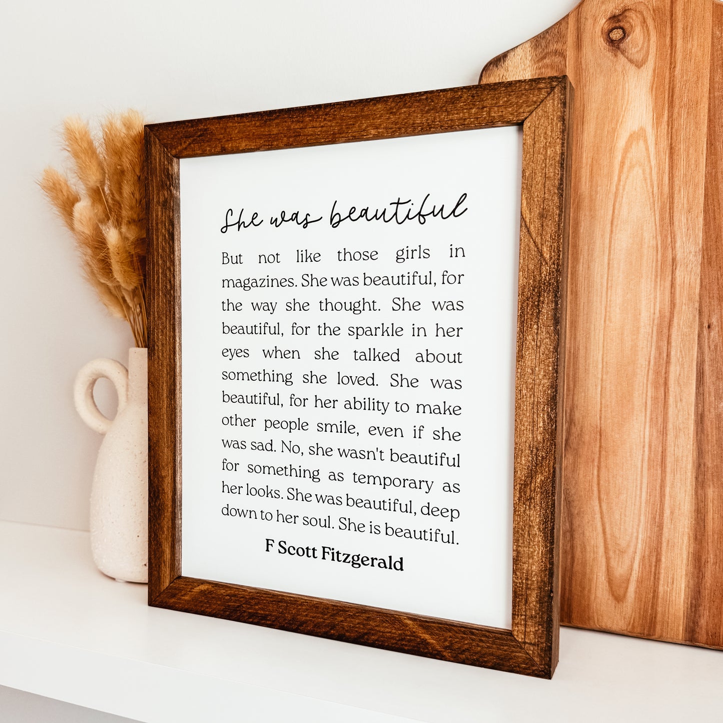 She Was Beautiful F Scott Fitzgerald Framed Wooden Sign