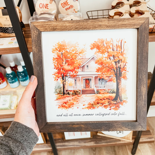 Summer Collapsed Into Fall Framed Sign