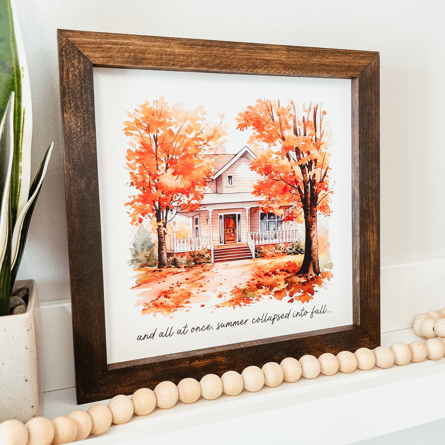 Summer Collapsed Into Fall Framed Sign
