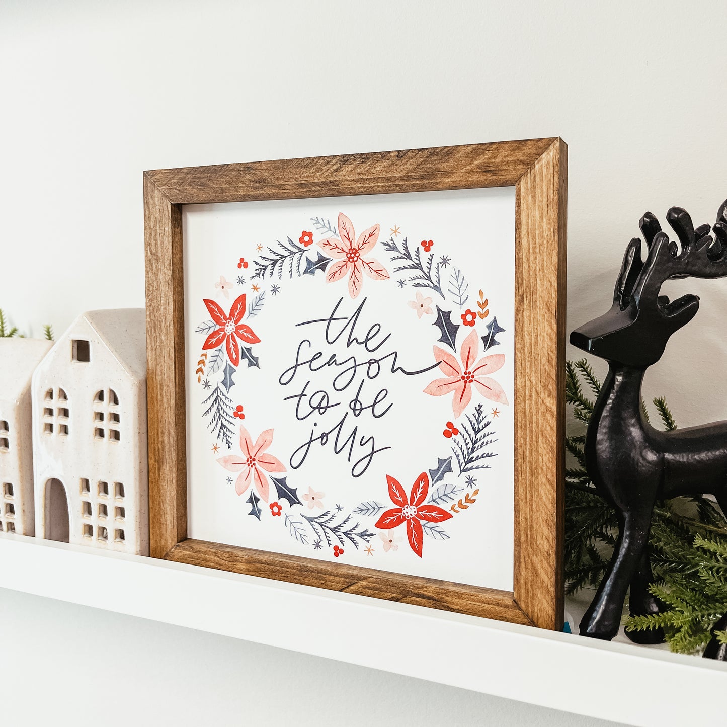 The Season To Be Jolly Christmas Sign