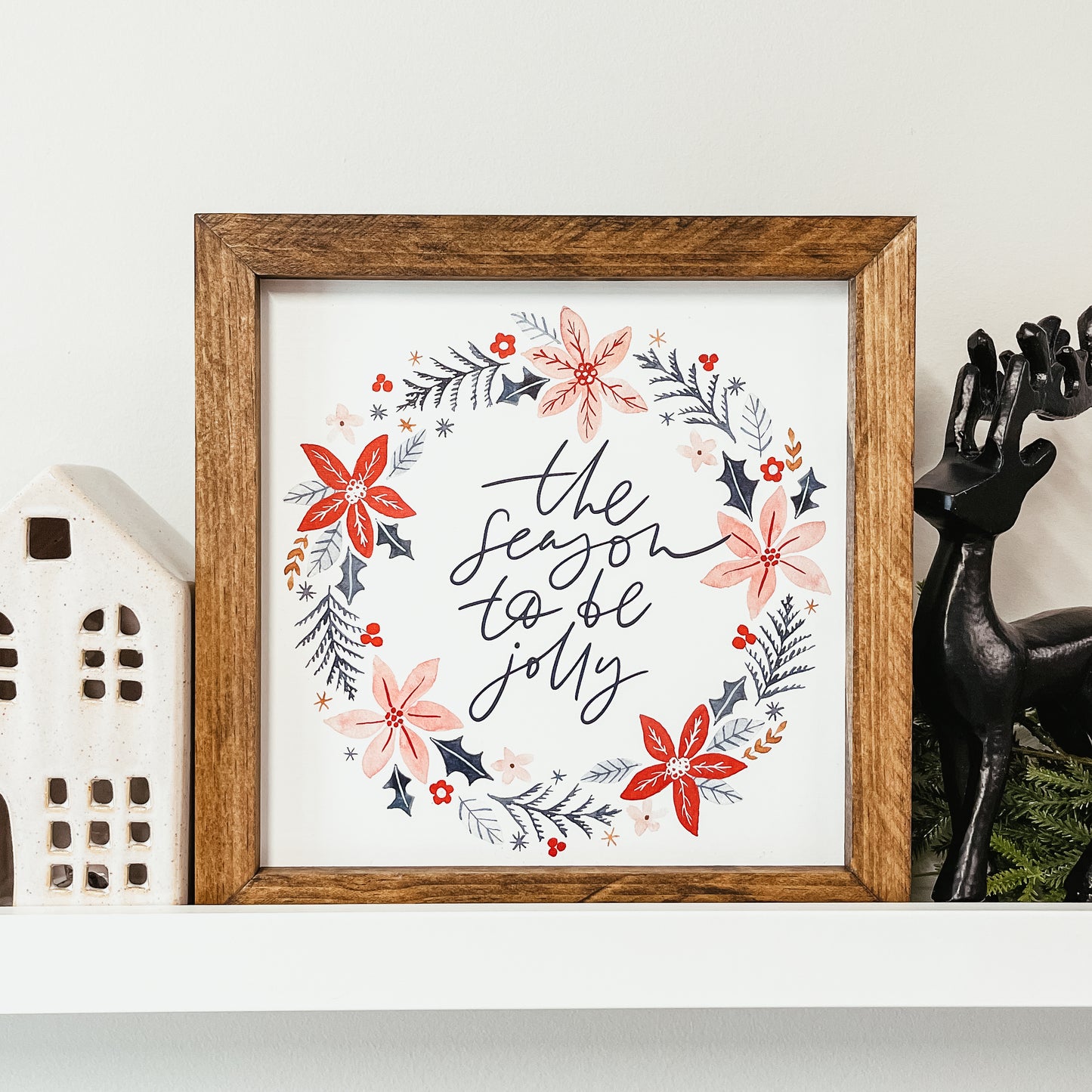 The Season To Be Jolly Christmas Sign