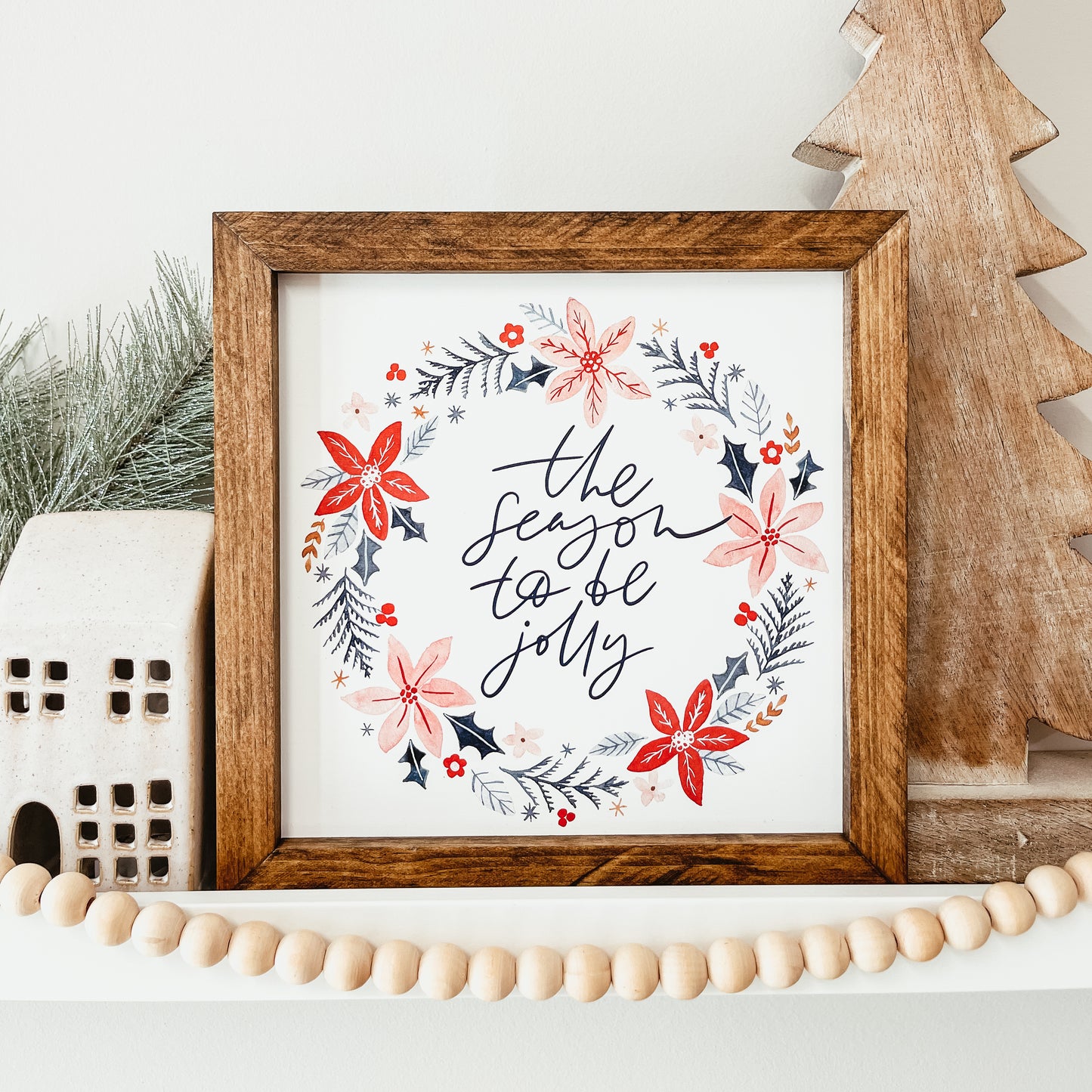 The Season To Be Jolly Christmas Sign
