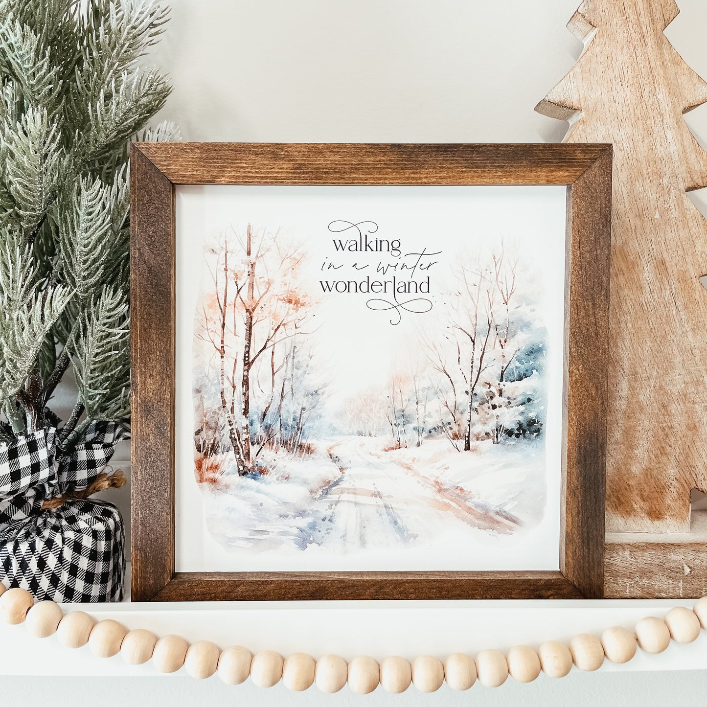 Walking In A Winter Wonderland Sign