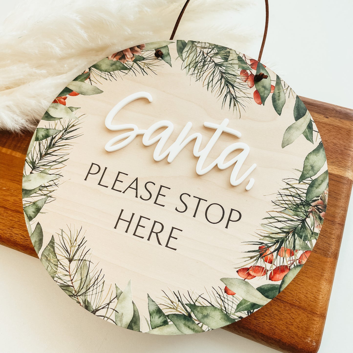 Santa Please Stop Here Sign | Christmas Wreath