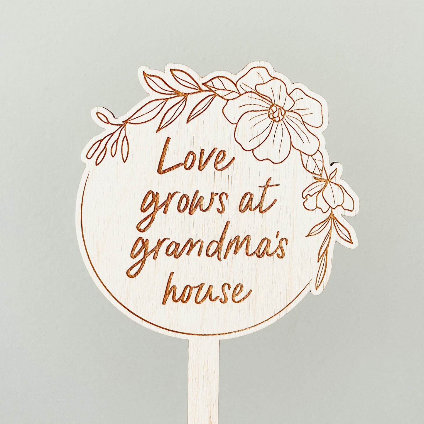 Love Grows At Grandma's House Plant Stake
