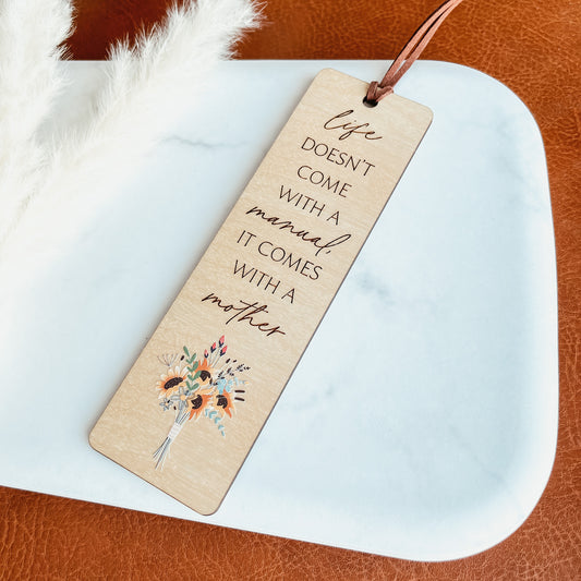 Life Doesn't Come With A Manual Bookmark