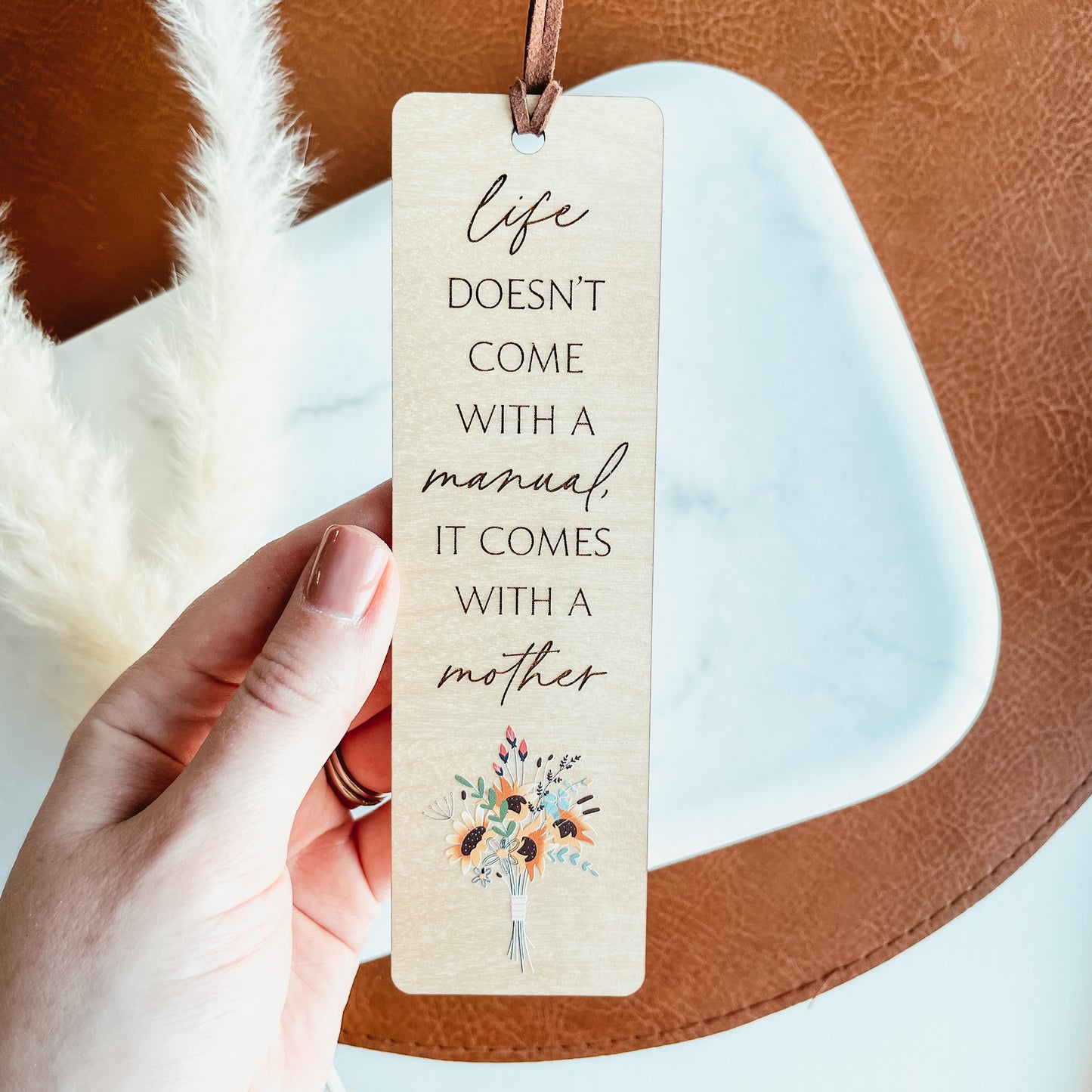 Life Doesn't Come With A Manual Bookmark