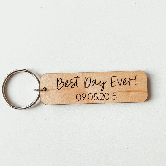 Custom Best Day Ever Keychain