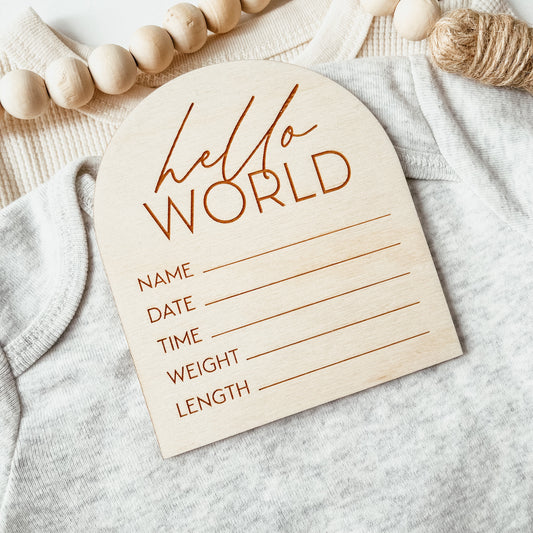 Baby Birth Announcement Sign - Hello World Arch