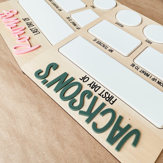 First And Last Day Of School Sign (Original)