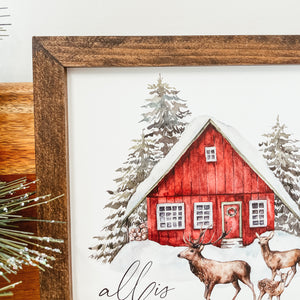 All Is Calm Christmas Sign