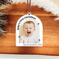 Baby's First Christmas Arch Photo Ornament