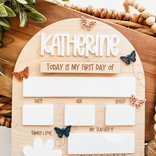 First And Last Day Of School Sign | Butterflies