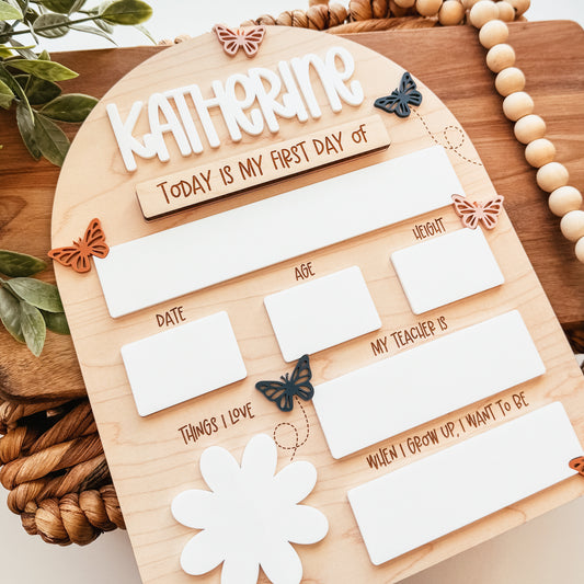 First And Last Day Of School Sign | Butterflies