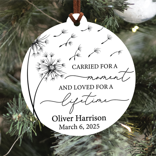 Carried For A Moment And Loved For A Lifetime Dandelion Ornament