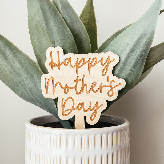 Happy Mother's Day Wooden Plant Stake