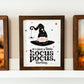 A Little Hocus Pocus Framed Wood Sign