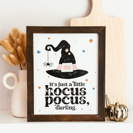 A Little Hocus Pocus Framed Wood Sign
