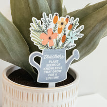 Load image into Gallery viewer, Teacher Watering Can Plant Stake