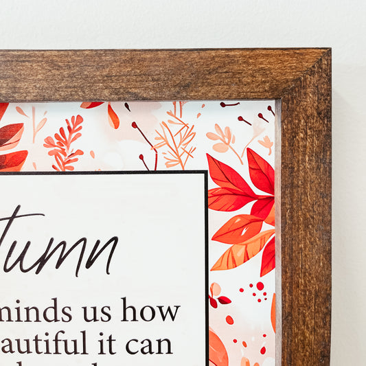 Autumn Let Things Go Framed Sign