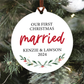 First Christmas Married Ornament