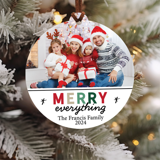 Merry Everything Family Photo Christmas Ornament