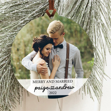Load image into Gallery viewer, Merry and Married Photo Ornament