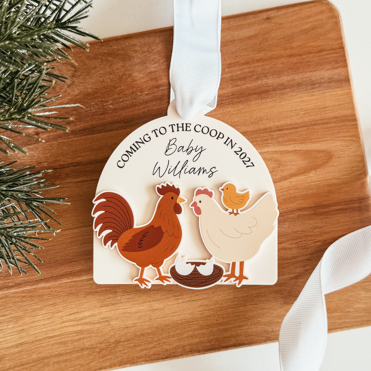 Coming To The Coop Baby Announcement Wood Or Acrylic Ornament (Oval or Arch)