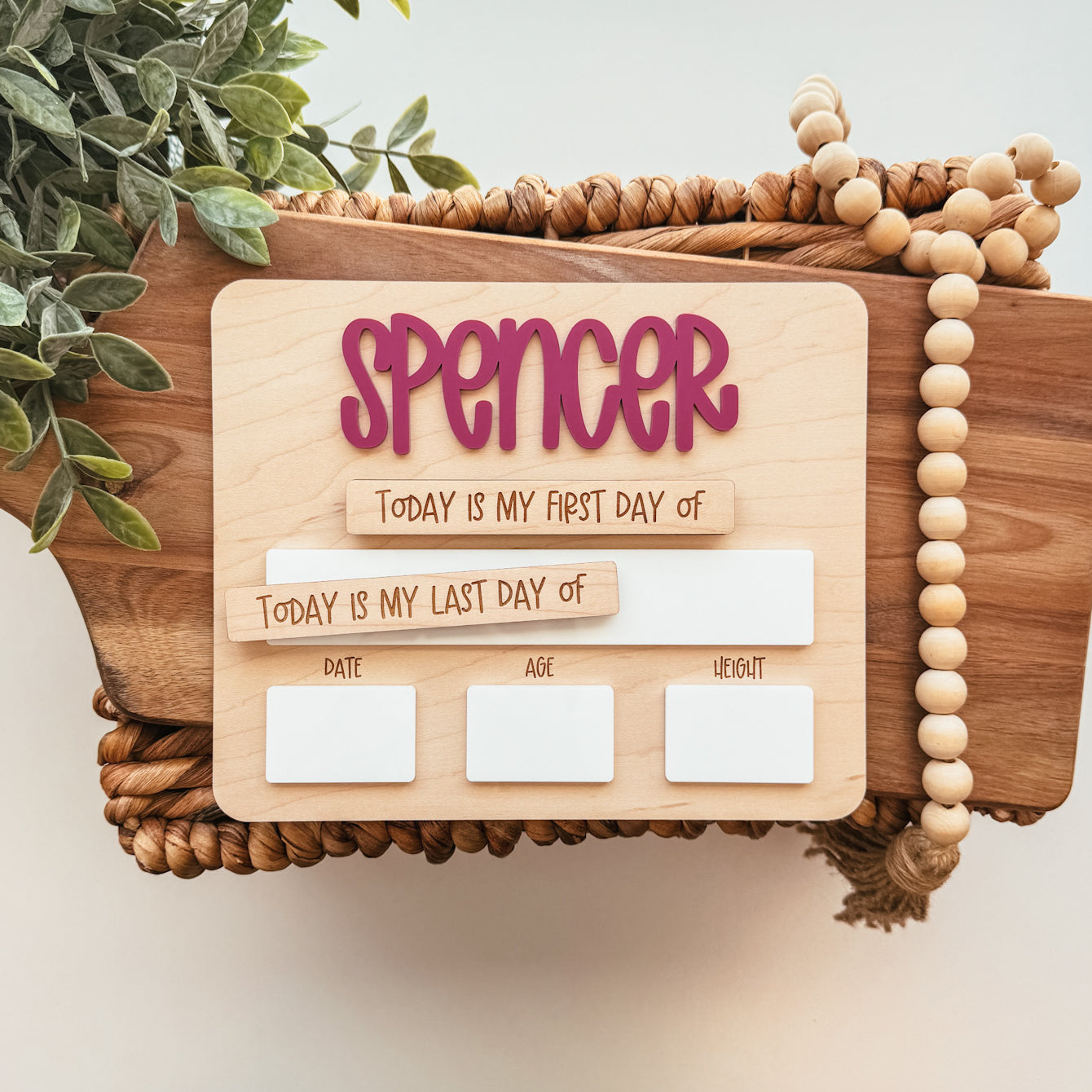 First And Last Day Of School Sign - Attached Name