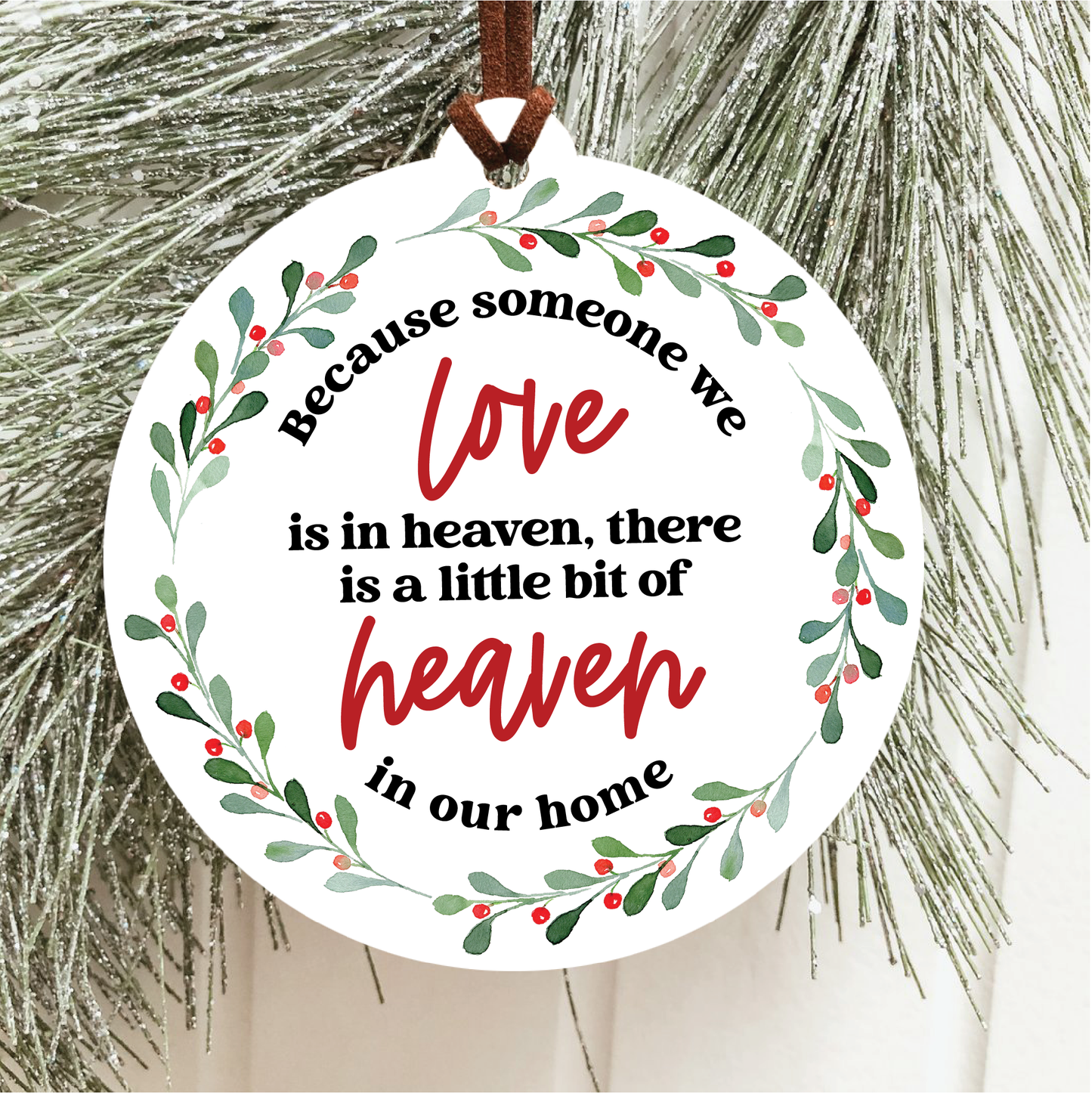 Someone In Heaven Christmas Ornament