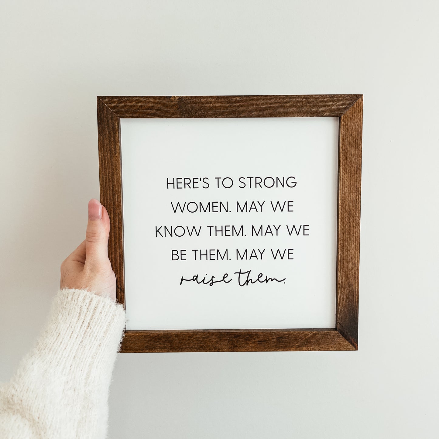 Strong Women Sign