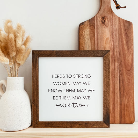 Strong Women Sign