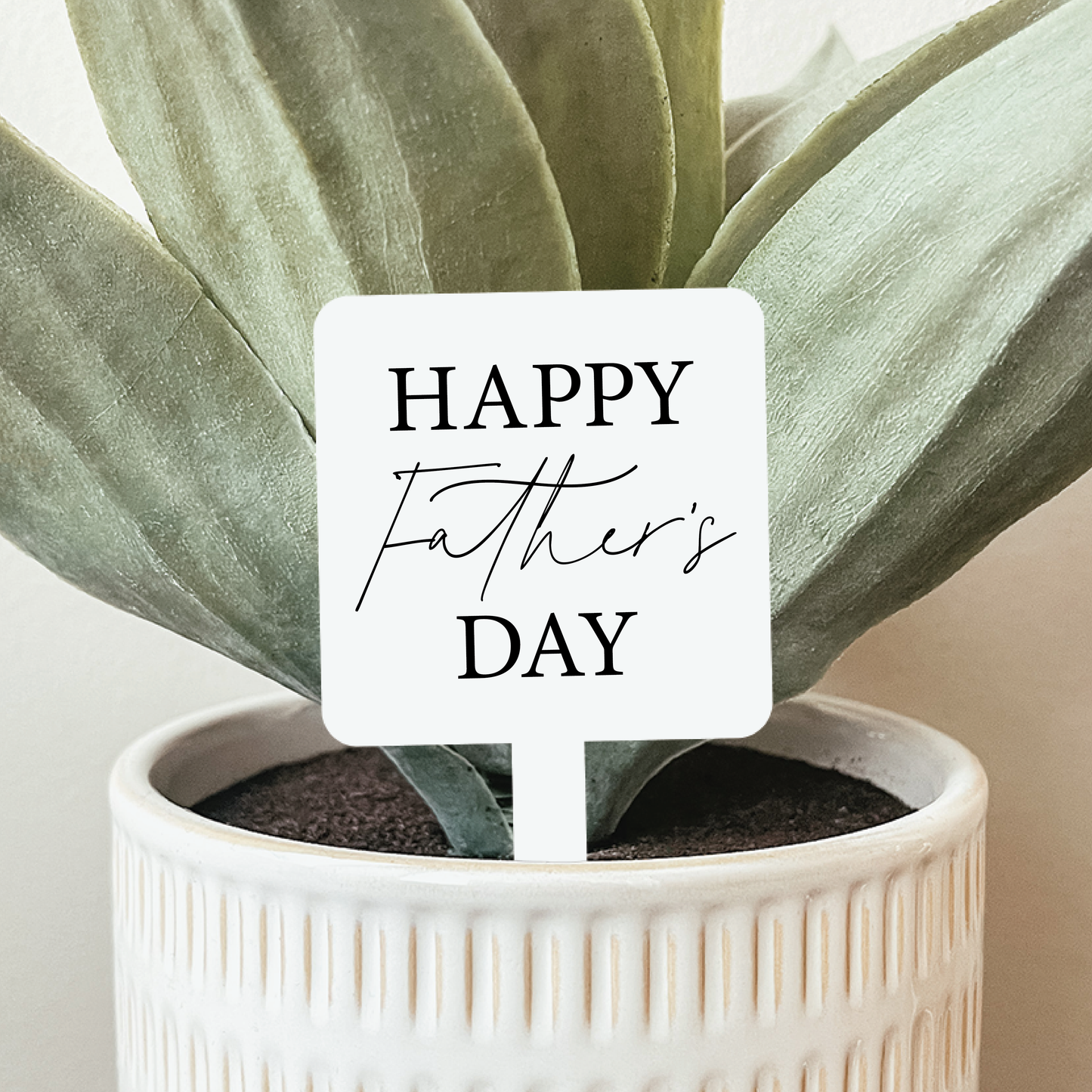 Happy Father's Day Plant Marker