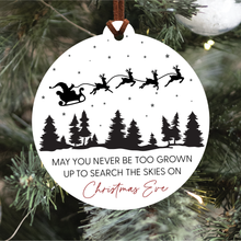 Load image into Gallery viewer, May You Never Be Too Grown Up Christmas Ornament