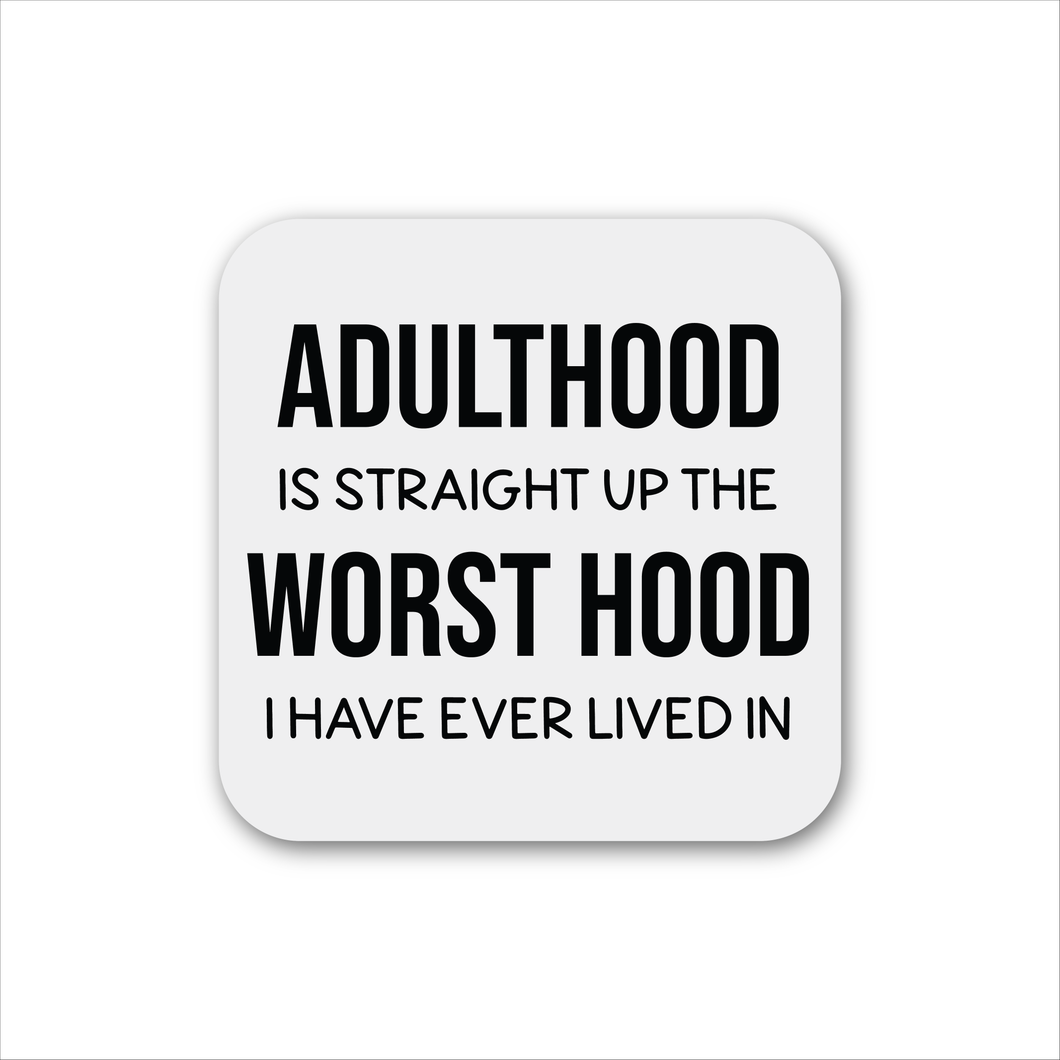 Adulthood Magnet