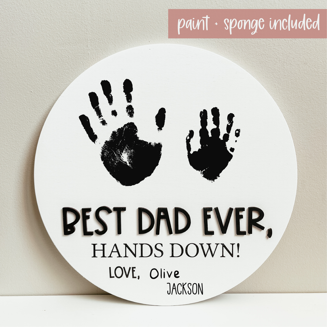 DIY Best Dad Ever Handprint Round