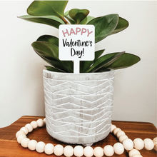 Load image into Gallery viewer, Happy Valentine&#39;s Day Plant Marker