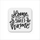 Home Sweet Home Magnet