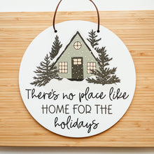 Load image into Gallery viewer, No Place Like Home For The Holidays Mini Round