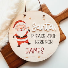 Load image into Gallery viewer, Santa Please Stop Here Sign | Santa and Stars