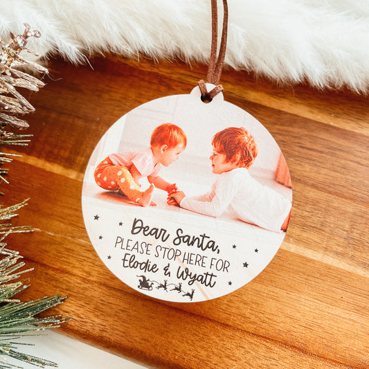 Santa Please Stop Here Photo Ornament (Wood)