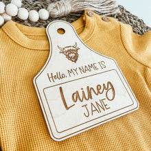 Load image into Gallery viewer, Baby Birth Announcement Sign - Highland Cow Cattle Tag
